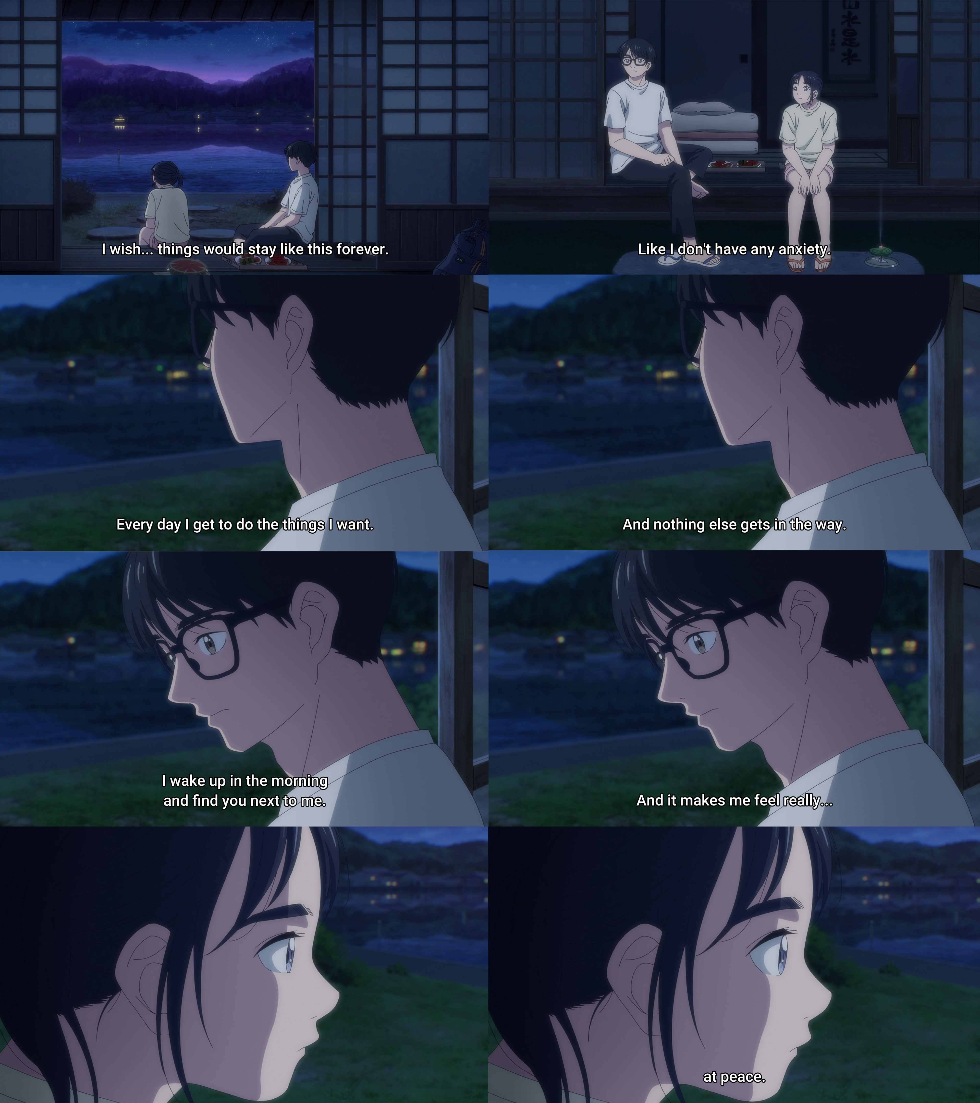 Scene from Houkago Insomnia: "I wish things would stay like this forever. Like I don't have any anxiety. Every day I get to do the things I want. And nothing else gets in the way. I wake up in the morning and find you next to me. And it makes me feel really... at peace."